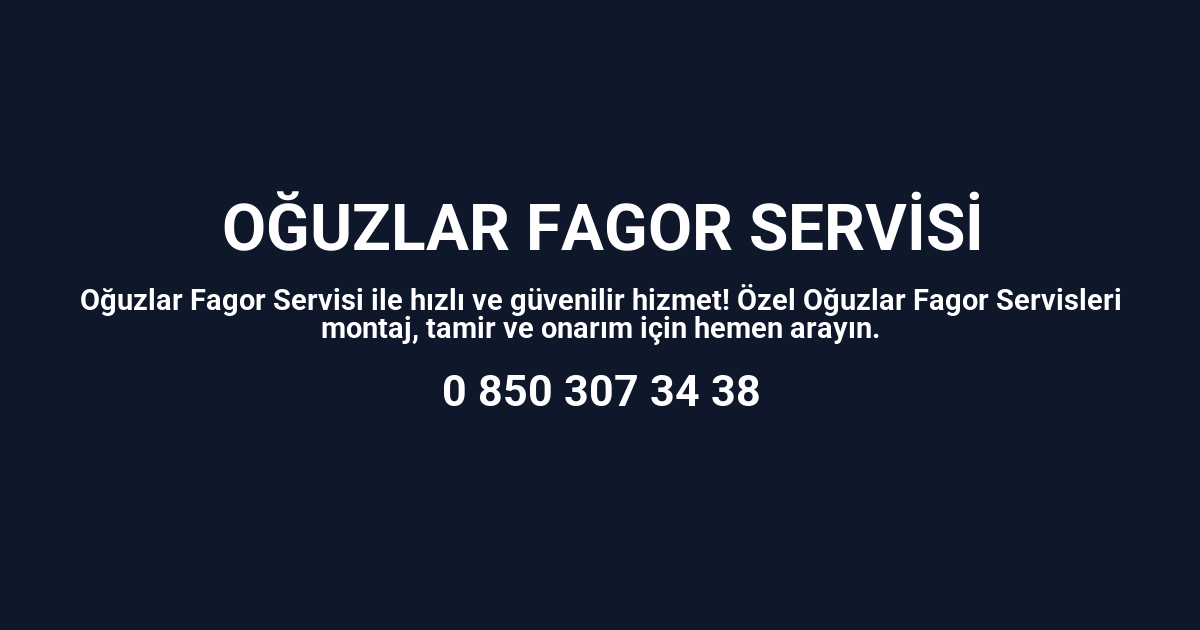 Oğuzlar Fagor Servisi